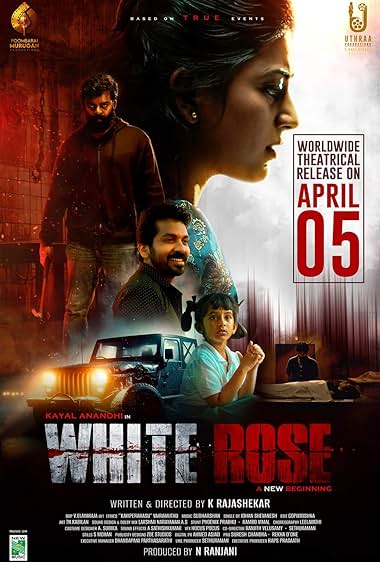 White Rose (2024) Uncut Dual Audio [Hindi-Tamil] WEB-DL H264 AAC 1080p 720p 480p ESub