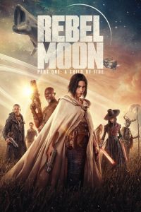 Rebel Moon – Part One: A Child of Fire 2023 Directors Cut Dual Audio Hindi ORG 1080p 720p 